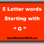 5 letter words Starting with G