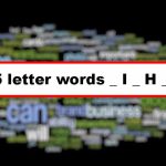 5 letter words with I as 2nd letter, H as 4th letter (_I_H_)